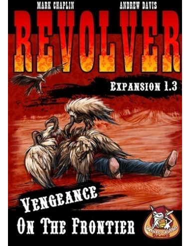 Revolver expansion 1.3: Vengeance on the Frontier