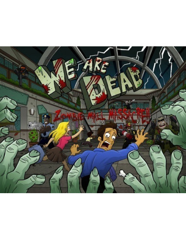 We Are Dead: Zombie Mall Massacre