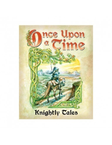 Once Upon a Time Knightly Tales