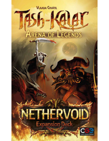 Tash-KalaR - Arena of legends - Nethervoid Expansion Deck