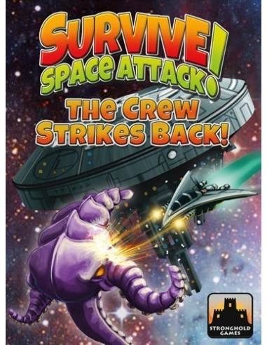 Survive: Space Attack! – The Crew Strikes Back!