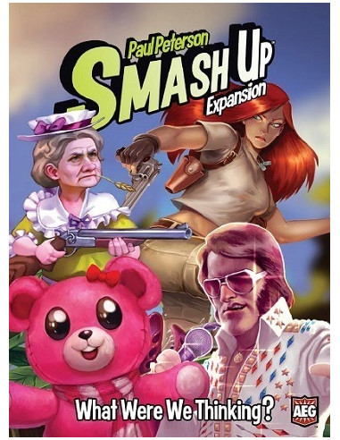Smash Up Expansion What Where We Thinking?