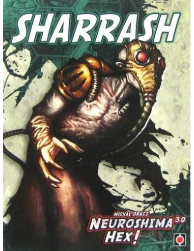 Neuroshima Hex! 3.0 - Sharrash