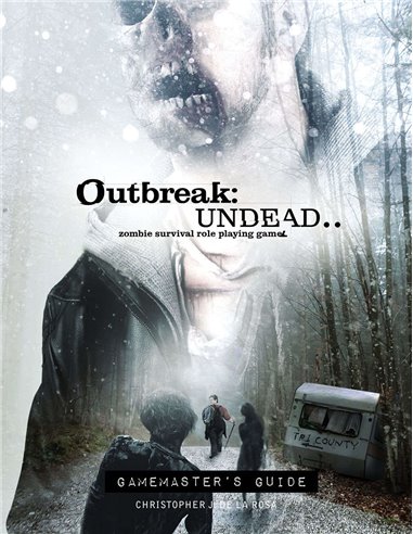 Outbreak Undead 2E Gamemasters Guide