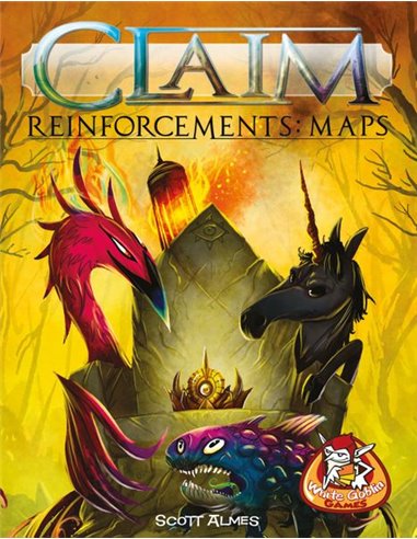 Claim Reinforcements - Maps