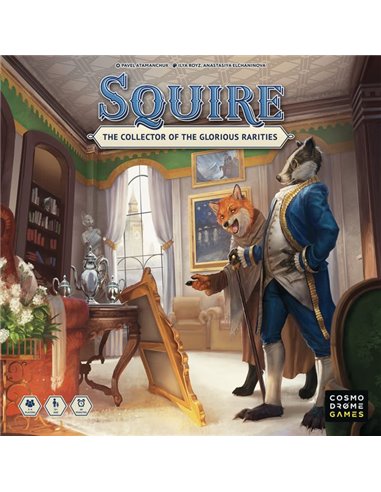 Squire: The Collector of the Glorious Rarities