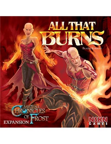 Chronicles of Frost: All That Burns