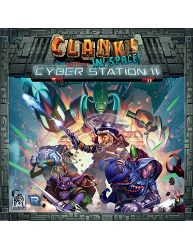 Clank! In! Space!: Cyber Station 11