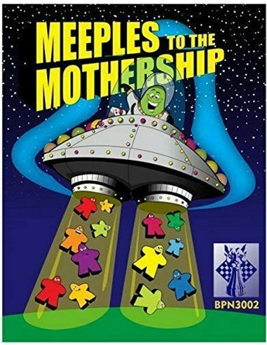 Meeples To The Mothership