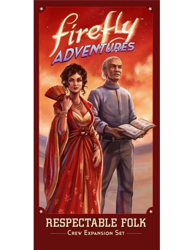 Firefly Adventures: Brigands and Browncoats – Respectable Folk