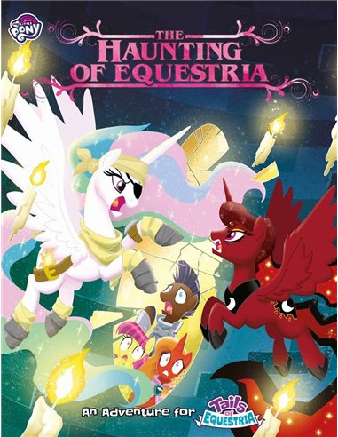 My Little Pony Tails of Equestria RPG The Haunting of Equestria