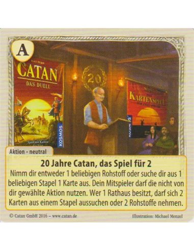 Catan: Das Duell – Sonderkarte 2016: 20 Jahre Catan, das Spiel fur 2 (DE)