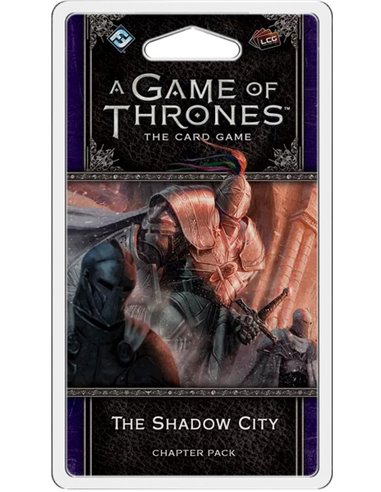 A Game of Thrones: The Card Game (Second Edition) – The Shadow City