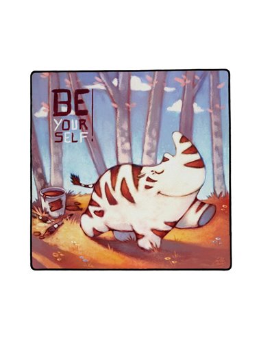 PLAYMAT Be Yourself 40x40