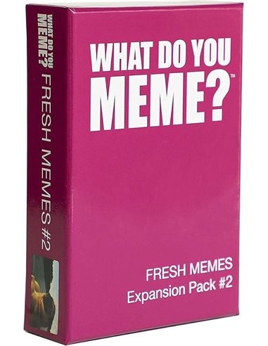 What do you meme: Fresh Memes expansion pack 2