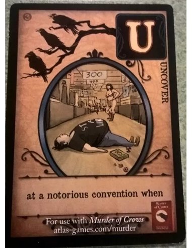 Murder of Crows: "At a notorious convention when" Promo Card
