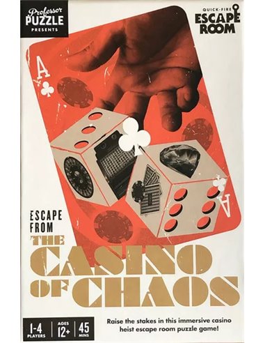 Escape from the Casino of Chaos