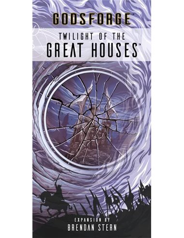 Godsforge: Twilight of the Great Houses