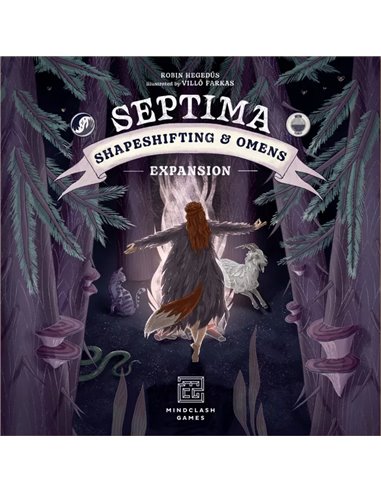 Septima: Shapeshifting And Omens