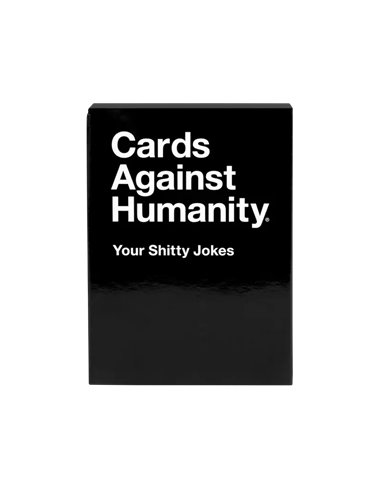 Cards Against Humanity: Your Shitty Jokes Pack (EN)